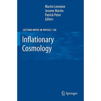 Inflationary Cosmology [Paperback]