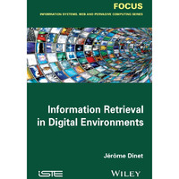 Information Retrieval in Digital Environments [Hardcover]