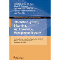 Information Systems, E-learning, and Knowledge Management Research: 4th World Su [Paperback]