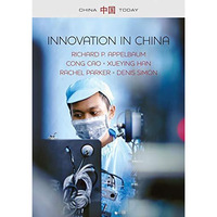 Innovation in China: Challenging the Global Science and Technology System [Hardcover]