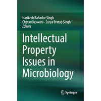 Intellectual Property Issues in Microbiology [Paperback]