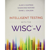 Intelligent Testing with the WISC-V [Hardcover]