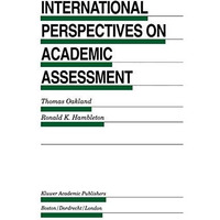 International Perspectives on Academic Assessment [Paperback]