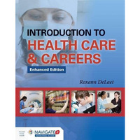 Introduction to Health Care & Careers [Paperback]