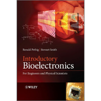 Introductory Bioelectronics: For Engineers and Physical Scientists [Hardcover]