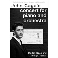 John Cage's Concert for Piano and Orchestra [Hardcover]