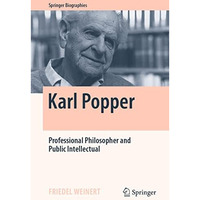 Karl Popper: Professional Philosopher and Public Intellectual [Hardcover]
