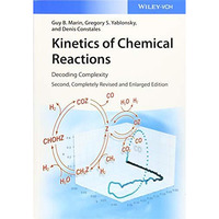 Kinetics of Chemical Reactions: Decoding Complexity [Paperback]