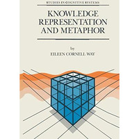 Knowledge Representation and Metaphor [Paperback]