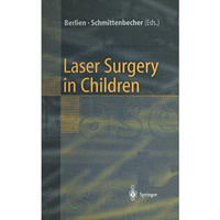 Laser Surgery in Children [Paperback]