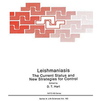 Leishmaniasis: The Current Status and New Strategies for Control: Proceedings of [Paperback]