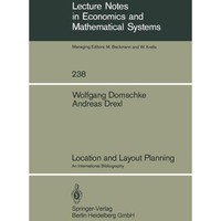 Location and Layout Planning: An International Bibliography [Paperback]