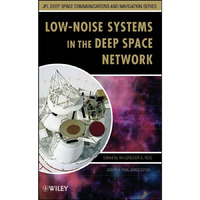 Low-Noise Systems in the Deep Space Network [Hardcover]