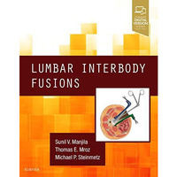 Lumbar Interbody Fusions [Hardcover]