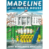 Madeline at the White House [Paperback]