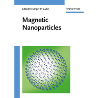 Magnetic Nanoparticles [Hardcover]