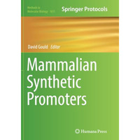 Mammalian Synthetic Promoters [Paperback]