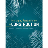 Managing Performance in Construction [Hardcover]