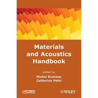 Materials and Acoustics Handbook [Hardcover]