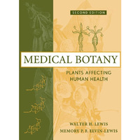 Medical Botany: Plants Affecting Human Health [Hardcover]