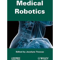 Medical Robotics [Hardcover]