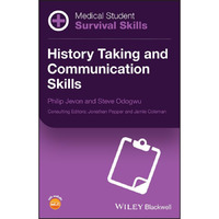 Medical Student Survival Skills: History Taking and Communication Skills [Paperback]