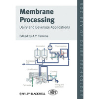 Membrane Processing: Dairy and Beverage Applications [Hardcover]