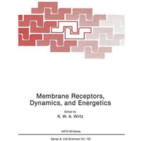Membrane Receptors, Dynamics, and Energetics [Paperback]