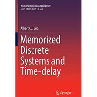 Memorized Discrete Systems and Time-delay [Paperback]