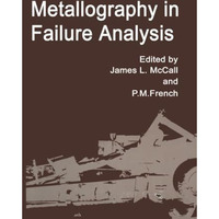 Metallography in Failure Analysis [Paperback]