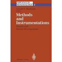 Methods and Instrumentations: Results and Recent Developments [Paperback]