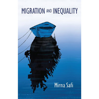 Migration and Inequality [Hardcover]