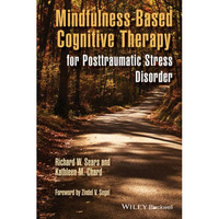 Mindfulness-Based Cognitive Therapy for Posttraumatic Stress Disorder [Hardcover]