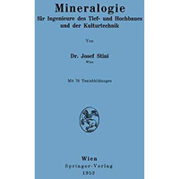 Mineralogie: f?r Ingenieure des Tief- und Hochbaues und der Kulturtechnik [Paperback]