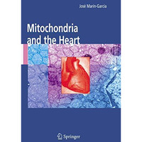 Mitochondria and the Heart [Paperback]