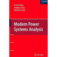 Modern Power Systems Analysis [Hardcover]
