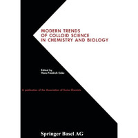 Modern Trends of Colloid Science in Chemistry and Biology: International Symposi [Paperback]