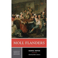 Moll Flanders: A Norton Critical Edition [Paperback]