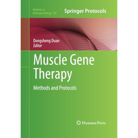 Muscle Gene Therapy: Methods and Protocols [Paperback]