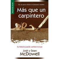 M?s Que Un Carpintero/ Nueva Edici?n (spanish Edition) [Paperback]
