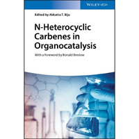 N-Heterocyclic Carbenes in Organocatalysis [Hardcover]