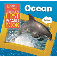National Geographic Kids Little Kids First Board Book: Ocean [Board book]