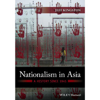 Nationalism in Asia: A History Since 1945 [Paperback]