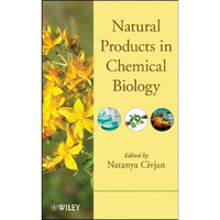 Natural Products in Chemical Biology [Hardcover]