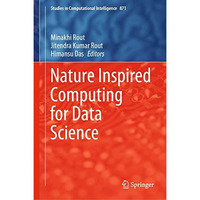 Nature Inspired Computing for Data Science [Hardcover]