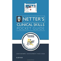 Netter's Clinical Skills: Pocket Guide [Paperback]