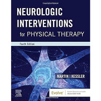 Neurologic Interventions for Physical Therapy [Paperback]