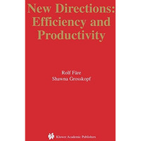 New Directions: Efficiency and Productivity [Paperback]
