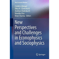 New Perspectives and Challenges in Econophysics and Sociophysics [Hardcover]