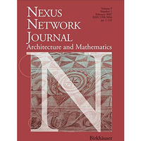 Nexus Network Journal 9,1: Architecture and Mathematics [Paperback]